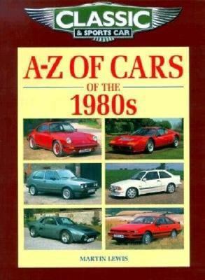 A-Z of Cars of the '80s 1901432106 Book Cover