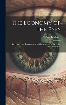 The Economy of the Eyes: Precepts for the Impro... 1020853824 Book Cover