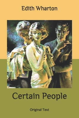Certain People: Original Text B08771BTT3 Book Cover