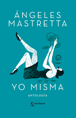 Yo Misma (Novela Autobiográfica) / Myself (an A... [Spanish] 6070763378 Book Cover