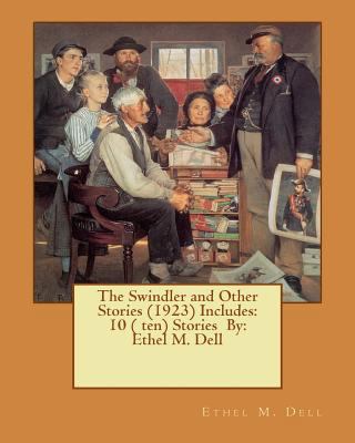 The Swindler and Other Stories (1923) Includes:... 1540657582 Book Cover