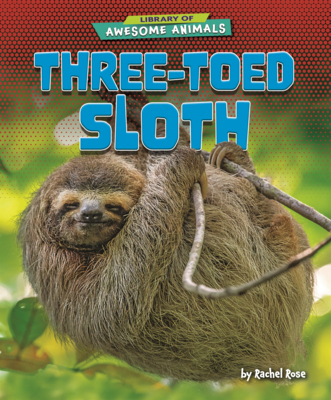 Three-Toed Sloth B0GMZ2LDCQ Book Cover
