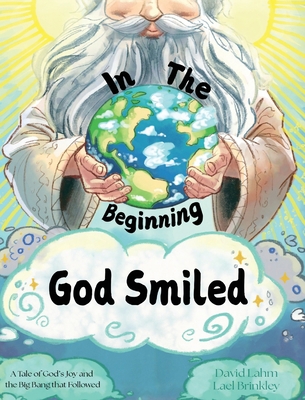 In the Beginning, God Smiled B0DL12VGB3 Book Cover