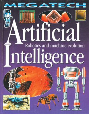 Artificial Intelligence: Robotics and Machine E... B0095HBO90 Book Cover