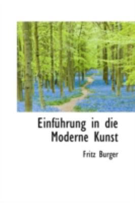 Einfuhrung in Die Moderne Kunst 1113099100 Book Cover