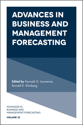 Advances in Business and Management Forecasting 1787430707 Book Cover