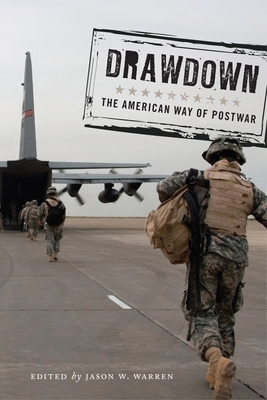 Drawdown: The American Way of Postwar 1479828408 Book Cover