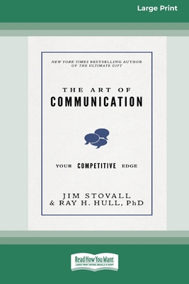 The Art of Communication: Your Competitive Edge... 0369372808 Book Cover