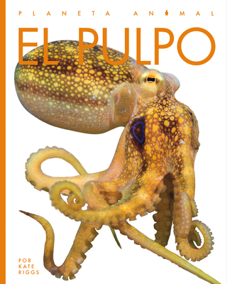 El Pulpo [Spanish] 164026695X Book Cover