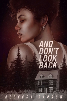 And Don't Look Back 1665932287 Book Cover