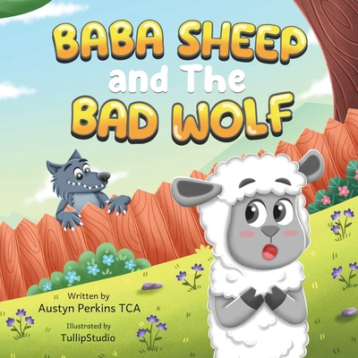 BaBa Sheep and the Bad Wolf B0CWRFFHP2 Book Cover
