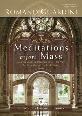 Meditations Before Mass 0870612859 Book Cover