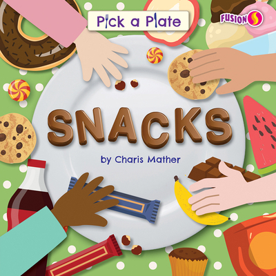 Snacks B0BHBXH62R Book Cover