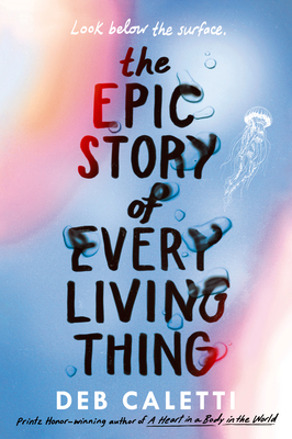 The Epic Story of Every Living Thing 0593485521 Book Cover