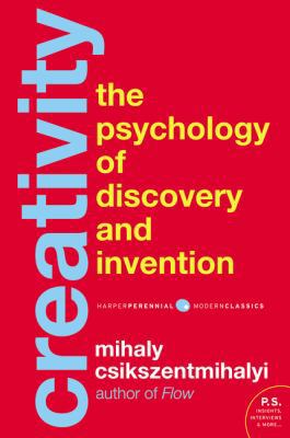 Creativity: The Psychology of Discovery and Inv... 0062283251 Book Cover