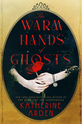 The Warm Hands of Ghosts 0593128257 Book Cover