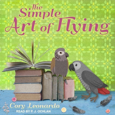 The Simple Art of Flying B08ZD8T7D2 Book Cover