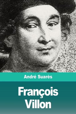 François Villon [French] 3967870588 Book Cover
