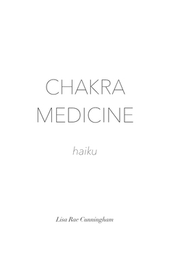 Chakra Medicine B0BW3HR1PC Book Cover