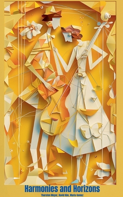 Harmonies and Horizons B0D978Z8QR Book Cover