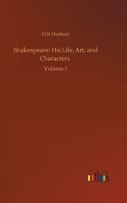 Shakespeare: His Life, Art, and Characters: Vol... 375236162X Book Cover