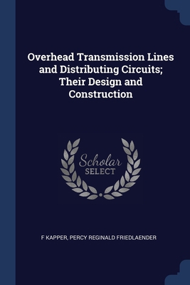 Overhead Transmission Lines and Distributing Ci... 137671681X Book Cover