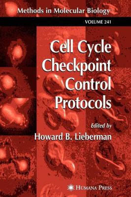 Cell Cycle Checkpoint Control Protocols 1617373699 Book Cover