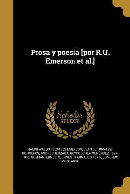 Prosa y poesía [por R.U. Emerson et al.] [Spanish] 1363803972 Book Cover