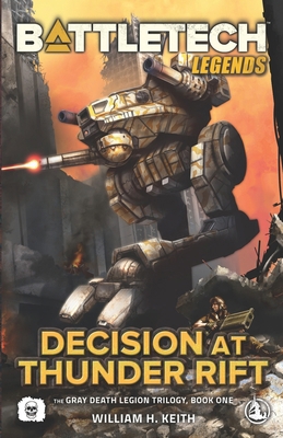 BattleTech Legends: Decision at Thunder Rift: (... B0BXN6WPRH Book Cover
