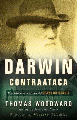 Darwin Contraataca: Una defensa de la ciencia d... [Spanish] 0825419441 Book Cover