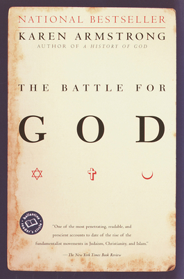 The Battle for God: A History of Fundamentalism 0345391691 Book Cover