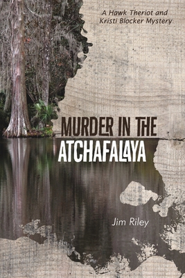 Murder in the Atchafalaya 195050218X Book Cover