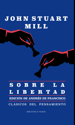 Sobre La Libertad [Spanish] 8416938725 Book Cover