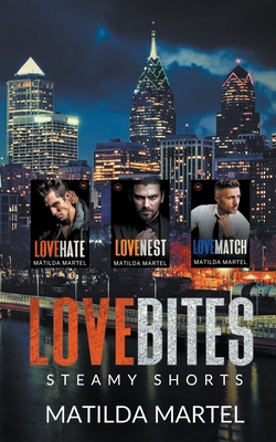 Love Bites Steamy Shorts B0BB66LCDV Book Cover