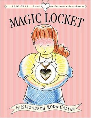 The Magic Locket 0761136363 Book Cover