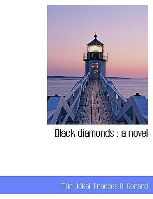 Black Diamonds [Large Print] 1116349760 Book Cover