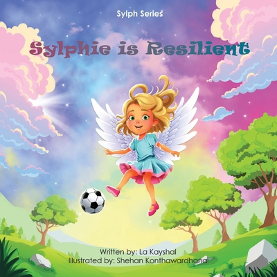 Sylphie is Resilient 0645236020 Book Cover