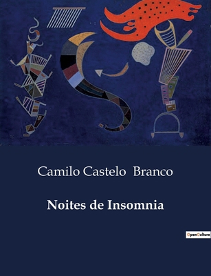 Noites de Insomnia [Portuguese] B0D9V2XT9P Book Cover