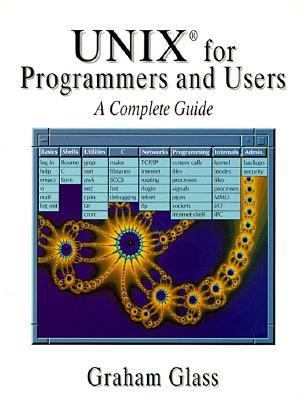 Unix for Programmers and Users: A Complete Guide 0134808800 Book Cover