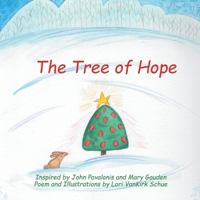 The Tree of Hope B0DFLRPJXZ Book Cover