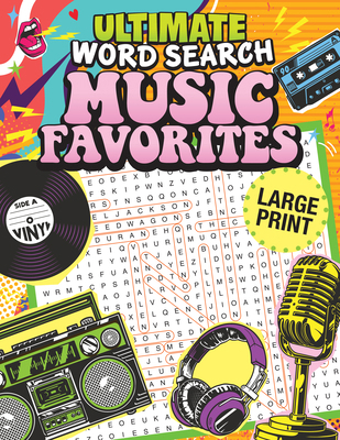 Ultimate Word Search Music Favorites 1497105633 Book Cover