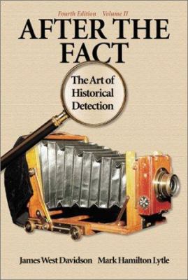 After the Fact: The Art of Historical Detection... 0072294280 Book Cover