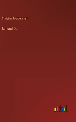 Ich und Du [German] 3368237136 Book Cover