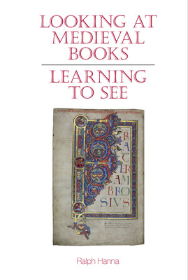 Looking At Medieval Books 183624343X Book Cover