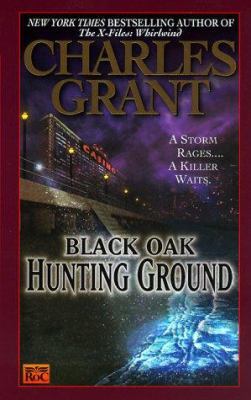 Black Oak 4: Hunting Ground 0451457870 Book Cover