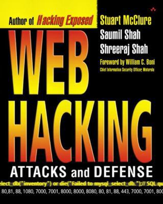 Web Hacking: Attacks and Defense 0201761769 Book Cover