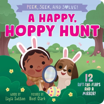 A Happy, Hoppy Hunt 1464232075 Book Cover