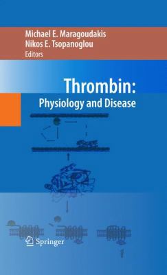 Thrombin: Physiology and Disease 1441918779 Book Cover