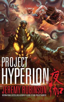Project Hyperion (a Kaiju Thriller) 1941539319 Book Cover
