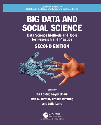 Big Data and Social Science: Data Science Metho... 0367341875 Book Cover